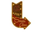 Voir la slide Décoration murale lumineuse LED flèche vintage inscription Milk and Cookies for Santa Claus L40xl5,5xH61cm