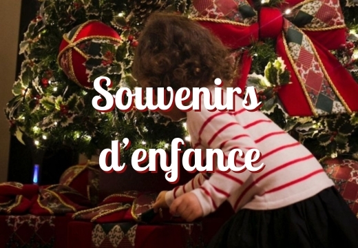 Merveilleux souvenirs d'enfance chez bonne-maman